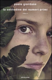 La Solitudine dei numeri primi – Paolo Giordano